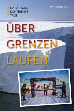 Über Grenzen laufen (eBook, ePUB) - Taut, Dr. Thomas