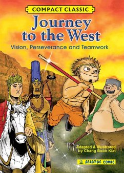 Journey to the West: Vision, Perseverance and Teamwork (Compact Classic) (eBook, ePUB) - Kiat, Chang Boon