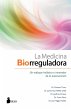 La medicina biorreguladora (eBook, ePUB) - Bild 1