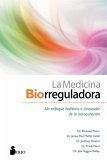 La medicina biorreguladora (eBook, ePUB)