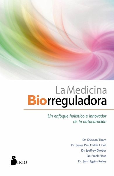 La medicina biorreguladora (eBook, ePUB) La medicina biorreguladora (eBook, ePUB)