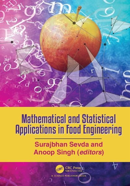 Mathematical and Statistical Applications in Food Engineering (eBook, PDF)