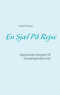 En Sjæl På Rejse (eBook, ePUB) - Gaialys, Issabell