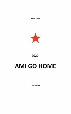 Ami go home (eBook, ePUB)