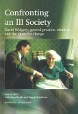 Confronting an Ill Society (eBook, ePUB)