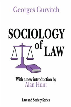 Sociology of Law (eBook, ePUB) - Denzin, Norman K.; Gurvitch, Georges