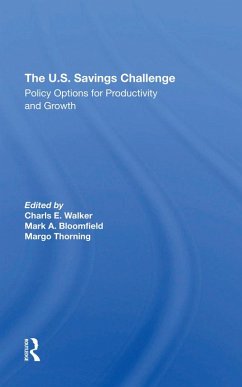The U.S. Savings Challenge (eBook, PDF) - Walker, Charls E.; Bloomfield, Mark A; Thorning, Margo