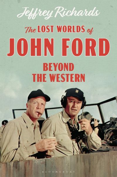 The Lost Worlds of John Ford (eBook, ePUB) The Lost Worlds of John Ford (eBook, ePUB)