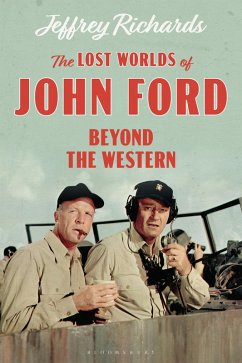 The Lost Worlds of John Ford (eBook, PDF) - Richards, Jeffrey