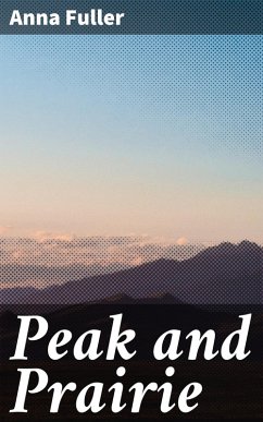 Cover Peak and Prairie (eBook, ePUB)