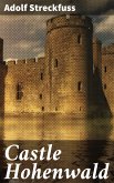 Castle Hohenwald (eBook, ePUB)