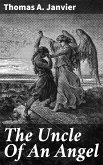 The Uncle Of An Angel (eBook, ePUB)