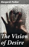 The Vision of Desire (eBook, ePUB)