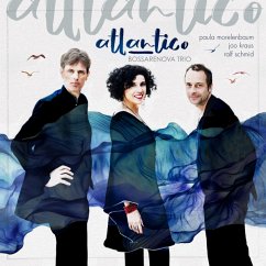 Atlantico (Digipak) - Bossarenova Trio (Morelenbaum/Kraus/Schmid)