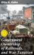 Government Ownership of Railroads, and... - Bild 1
