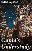 Cupid's Understudy (eBook, ePUB)