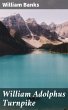 William Adolphus Turnpike (eBook, ePUB) - Bild 1