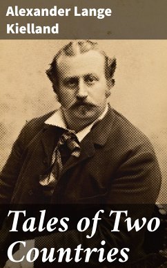 Tales of Two Countries (eBook, ePUB) - Kielland, Alexander Lange