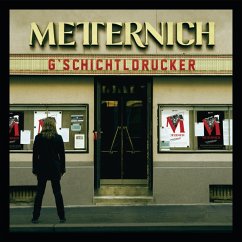 G'Schichtldrucker - Metternich
