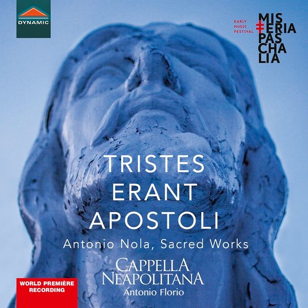 Tristes Erant Apostoli Antonio Nola Sacred Works Tristes Erant Apostoli Antonio Nola Sacred Works