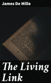 The Living Link (eBook, ePUB)