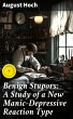 Benign Stupors: A Study of a New... - Bild 1