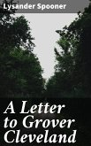 A Letter to Grover Cleveland (eBook, ePUB)