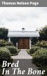 Bred In The Bone (eBook, ePUB) - Bild 1