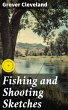 Fishing and Shooting Sketches (eBook,... - Bild 1