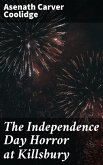 The Independence Day Horror at Killsbury (eBook, ePUB)