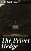 The Privet Hedge (eBook, ePUB)