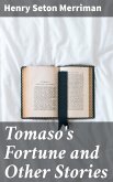 Tomaso's Fortune and Other Stories (eBook, ePUB)