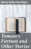 Tomaso's Fortune and Other Stories (eBook, ePUB)