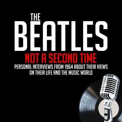 The Beatles - Not a Second Time (MP3-Download) - Lennon, John; McCartney, Paul; Taylor, Derek; Harrison, George; Starr, Ringo