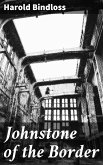 Johnstone of the Border (eBook, ePUB)