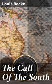 The Call Of The South (eBook, ePUB)