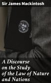 A Discourse on the Study of the Law of Nature and Nations (eBook, ePUB)