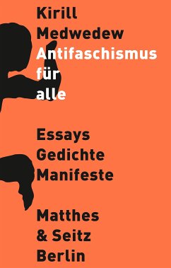 Antifaschismus für alle (eBook, ePUB) - Medwedew, Kirill