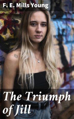 The Triumph of Jill (eBook, ePUB) - Young, F. E. Mills