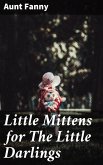 Little Mittens for The Little Darlings (eBook, ePUB)