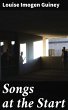 Songs at the Start (eBook, ePUB) - Bild 1