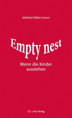 Empty Nest (eBook, ePUB) - Müller-Lissner, Adelheid