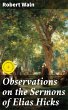 Observations on the Sermons of Elias... - Bild 1