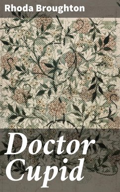 Doctor Cupid (eBook, ePUB) - Broughton, Rhoda