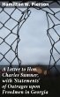 A Letter to Hon. Charles Sumner, with... - Bild 1