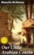 Our Little Arabian Cousin (eBook, ePUB) - Bild 1