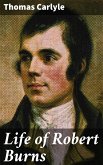 Life of Robert Burns (eBook, ePUB)