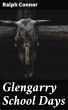 Glengarry School Days (eBook, ePUB) - Bild 1