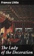 The Lady of the Decoration (eBook, ePUB) - Bild 1