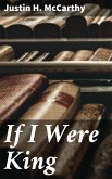 If I Were King (eBook, ePUB)